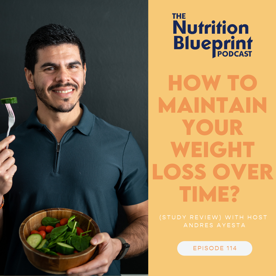 episode-114-how-to-maintain-your-weight-loss-over-time-study-review